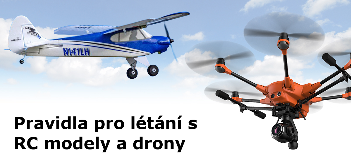 Pravidla pro létání s RC modely a drony