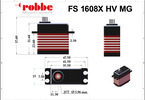 Robbe servo FS 1608X HV 16kg.cm 0.070s/60° MG 25T